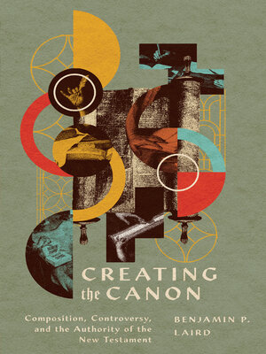 cover image of Creating the Canon